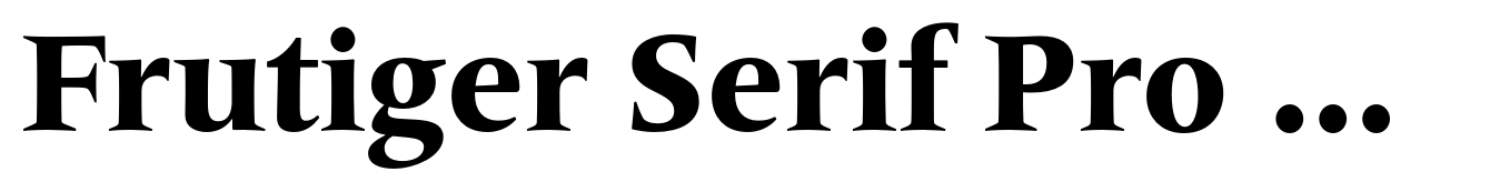 Frutiger Serif Pro Heavy